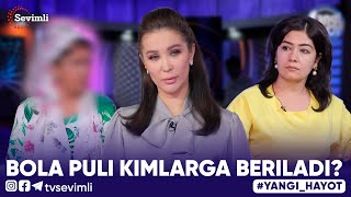 YANGI HAYOT  BOLA PULI KIMLARGA BERILADI [upl. by Nimra]