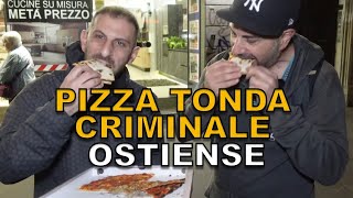 Pizza tonda criminale OSTIENSE [upl. by Gustaf368]