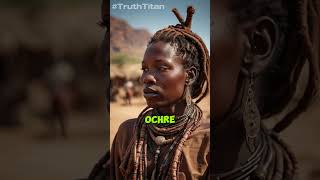 Meet the HIMBA TRIBE Africas Most Isolated Community history shorts [upl. by Anerual]