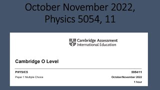 October November 2022 Physics 5054 11 Cambridge O Level Solution by Ferhan Mazher [upl. by Yauqram863]