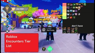 Roblox Encounters tier list [upl. by Lanevuj]