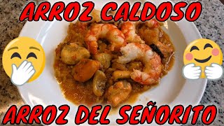 💢💢💢ARROZ CALDOSO💢💢💢CON GAMBASMEJILLONES Y RAPE💢💢💢ARROZ DEL SEÑORITO💢💢💢 AL ESTILO GALLEGO💢💢💢 [upl. by Stillmann626]