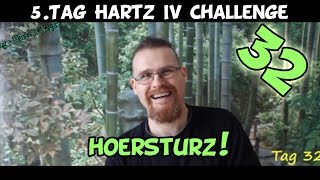 Tag 32 veganTag 5 Hartz IV Challenge Hörsturz amp Preisrekord [upl. by Atul716]