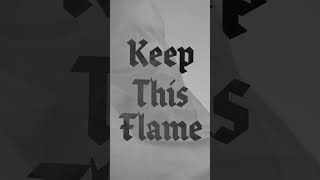 “Keep this Flame” release trailer 🔥stream here httpslnksiteloneassemblykeepthisflame [upl. by Nimra]