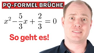 Wie funktioniert die PQFormel mit Brüchen [upl. by Adnat]