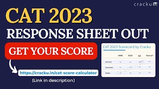 CAT 2023 Response Sheet Out  CAT Score Calculator  Cracku [upl. by Otilrac]