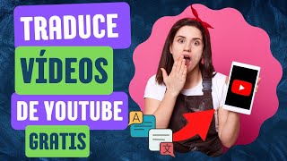 Como traducir vídeos de YouTube al español desde el celular en cualquier idioma GRATIS  Beto Lopez [upl. by Elylrac]