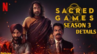 Sacred Games Season 3 Details Explained  By AniTaro [upl. by Anyrb]