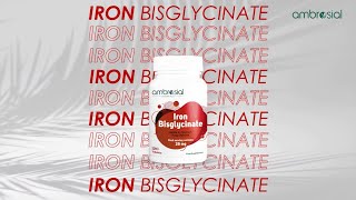 Ambrosial Iron Bisglycinate Optimal Absorption Zero Stomach Upset The ironsupplements You Need [upl. by Ykcim824]