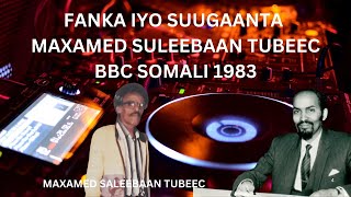 Maxamed Saleeban Tubeec BBC 1983 [upl. by Mojgan]