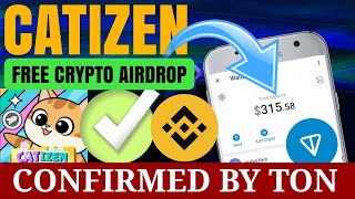 Confirmed Free Crypto airdrop  Catizen Crypto Mining  Varfied by TON coin Earn 350 to 1000 [upl. by Rozek]