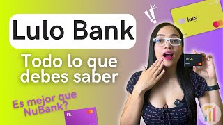 Lulo Bank ✅ Todo lo que debes Saber de la CUENTA DE AHORROS e IMPUESTOS  Nubank VS LULO Bank [upl. by Enahsed]