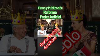 Cómo Firmaron Decreto de la Reforma Constitucional al Poder Judicial [upl. by Ahseid]