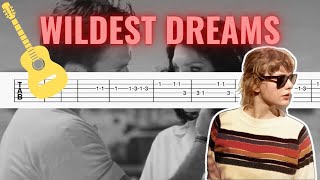 Taylor Swift  Wildest Dreams I Easy Guitar TabTutorial [upl. by Anilad]