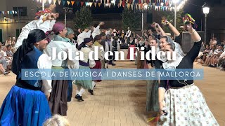 Jota den Fideu  Escola de Música i Danses de Mallorca  Ariany 27724 [upl. by Cleasta]