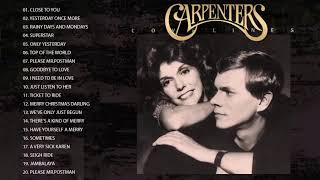 Carpenters Greatest Hits Collection Full Album  The Carpenter Songs  Best Songs of The Carpenter [upl. by Notsla]