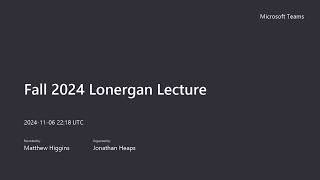 Fall Lonergan Lecture 2024 [upl. by Leamsi]