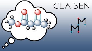 The Claisen Condensation [upl. by Airbmak]