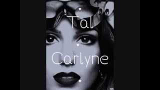 Tal  Carlyne  Paroles [upl. by Nivrac]