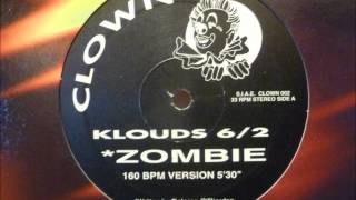 Klouds 62  Zombie [upl. by Lauryn]