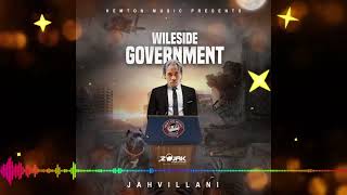 “Jahvillani  Wileside Government Mix Song Of The Day  December 29 2023” [upl. by Cacilia925]