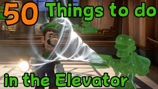 50 Things to do in the Elevator Luigis Mansion 3  Thane Gaming [upl. by Johansen]