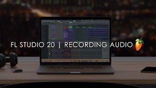 FL STUDIO  How to Record Audio from Vocals and Instruments [upl. by Oirom]