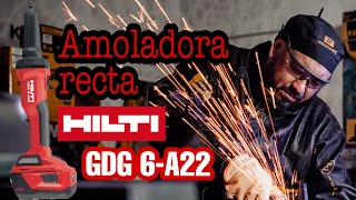 AMOLADORA RECTA HILTI GDG 6A22  turbineta [upl. by Seidnac]