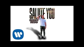 Reddy Redd Salute You The Kevin Gates YUKATON Remix  Official Audio [upl. by Solahcin]