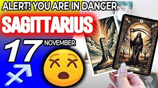 Sagittarius ♐❌ ALERT ❗YOU ARE IN DANGER 😰 horoscope for today NOVEMBER 17 2024 ♐ sagittarius tarot [upl. by Cartwell]