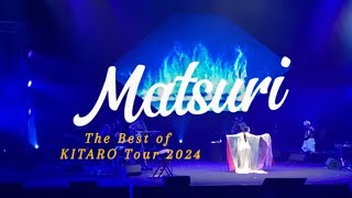 喜多郎之响宴 Matsuri  The Best of Kitaro Tour 2024 [upl. by Thorncombe]