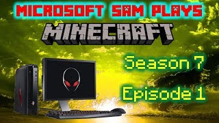 Microsoft Sam Plays Minecraft Season 7 Episode 1  TOURED FOR MYSTERY PART 1 SEASON 7 PREMIERE [upl. by Edmon]