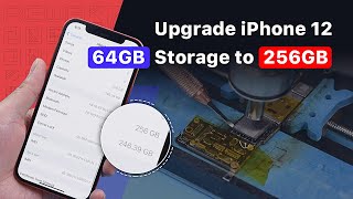 Upgrade iPhone 12 64GB Storage to 256GB  The Easiest Ever [upl. by Leiruh]