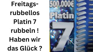 Das Freitagsrubbellos 1x Platin 7 öffnen  Haben wir eine 7 [upl. by Obeded90]