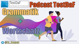 Podcast TestDaF Grammatik  Wortschatz zum Thema Gesundheit [upl. by Nnazus559]