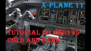 XPlane 11 Tutorial passo a passo EMB195 da XCrafts [upl. by Grevera]