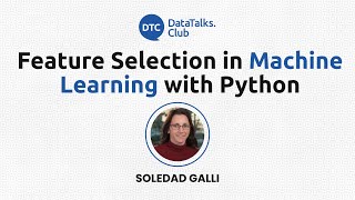 Feature Selection in Machine Learning with Python  Soledad Galli [upl. by Adyol]