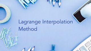 Lagrange Interpolation Method [upl. by Bonnell320]