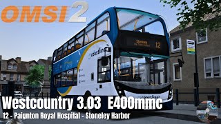 Westcountry 303  OMSI 2  Route 12  PaigtonStonely  SP 400MMC [upl. by Eimorej]