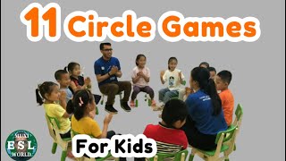 306  Top 11 ESL Circle Games for Kids [upl. by Doherty]