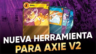 🔥 LA MEJOR HERRAMIENTA PARA AXIE CLASSIC  Axie Infinity [upl. by Acinorahs656]