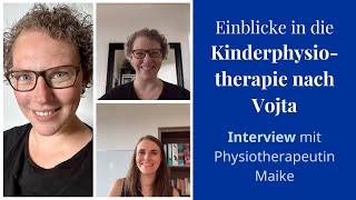 Einblicke in die Kinderphysiotherapie nach Vojta  Interview mit Maike [upl. by Eldorado118]