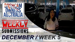 Dash Cam Owners Australia Weekly Submissions December Week 5 [upl. by Harriman]