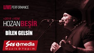 Hozan Beşir  Bilen Gelsin  © 2019 Live Performance [upl. by Abrahan]