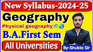 geography for BA first year 1st semester  Physical geography  new batch202425  new syllabus [upl. by Ayokahs]