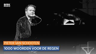 Pieter van Schooten  1000 Woorden Voor De Regen [upl. by Sion]