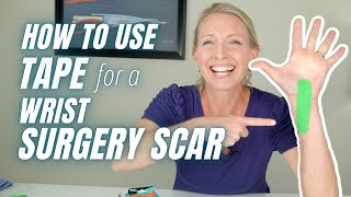 How to Use Tape for a Wrist Surgery Scar [upl. by Thadeus]