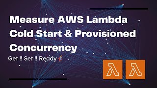 Measure AWS Lambda Cold Start Time  Provisioned Concurrency by awsmasterchef [upl. by Mireielle]