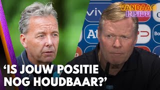 Valentijn Driessen vraagt Ronald Koeman In hoeverre is jouw positie nog houdbaar [upl. by Eladroc]