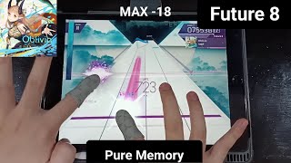 Arcaea Oblivia  Future 8 「手元動画Pure Memory」Max 18 [upl. by Annahsirhc]